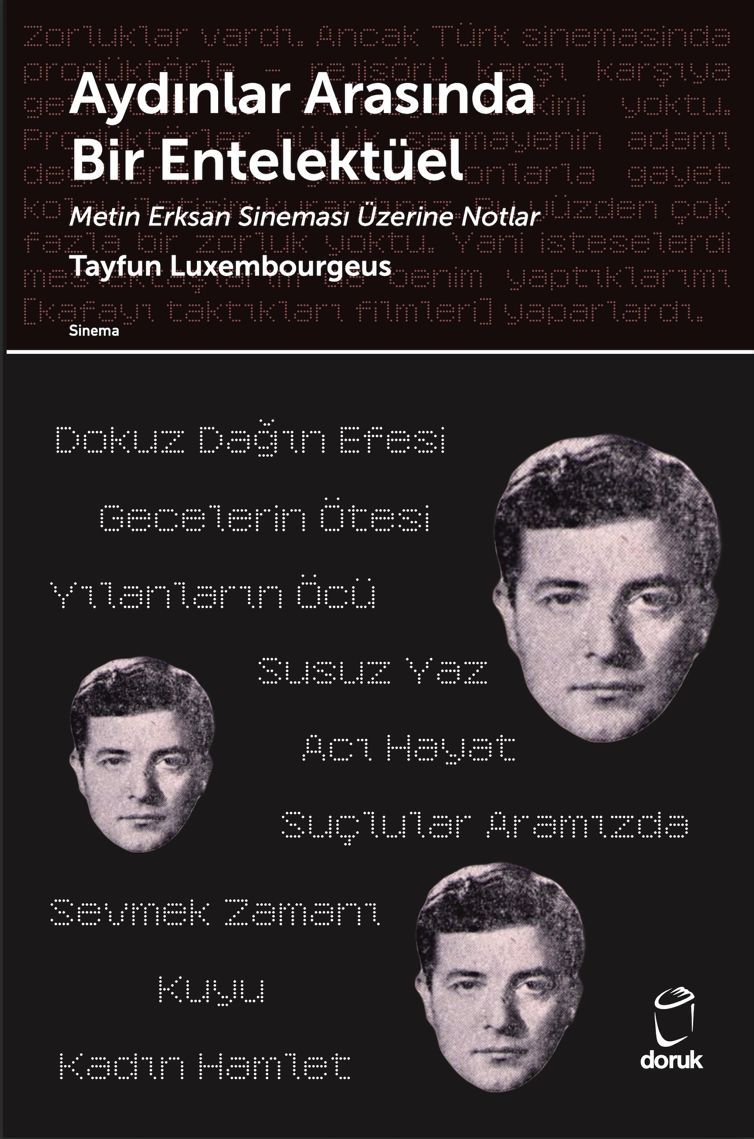 Book cover for Aydınlar Arasında Bir Entelektüel