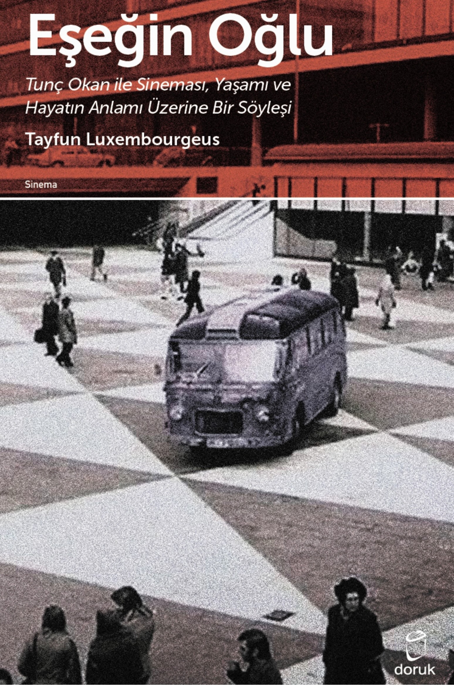 Book cover for Eşeğin Oğlu: Tunc Okan